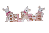 Decorative sign with mice holding letters spelling 'BELIEVE' on a white background